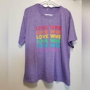 2/$25 Love Wins T-shirt Brand new without tag